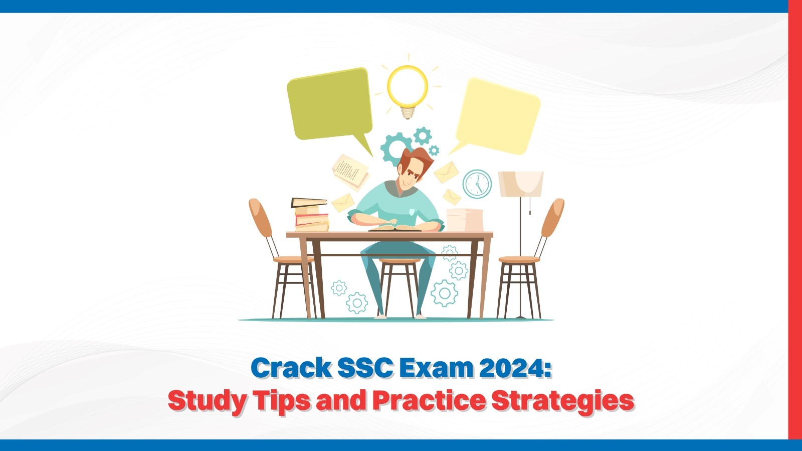 Crack SSC Exam 2024 Study Tips and Practice Strategies.jpg